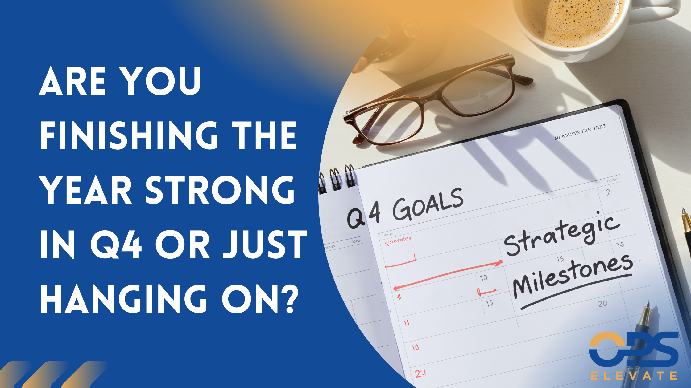 Reviewing Q4 systems & scaling support framework to finish the year strong